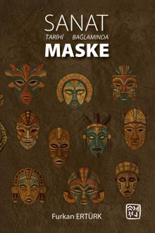 Sanat Tarihi Bağlamında Maske