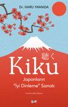 Kiku & Japonların İyi Dinleme Sanatı
