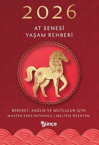 2026 At Senesi Yaşam Rehberi