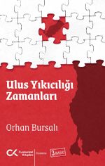 Ulus Yıkıcılığı Zamanları  & Ulusalcılık Üzerine Yeni Bir Deneme