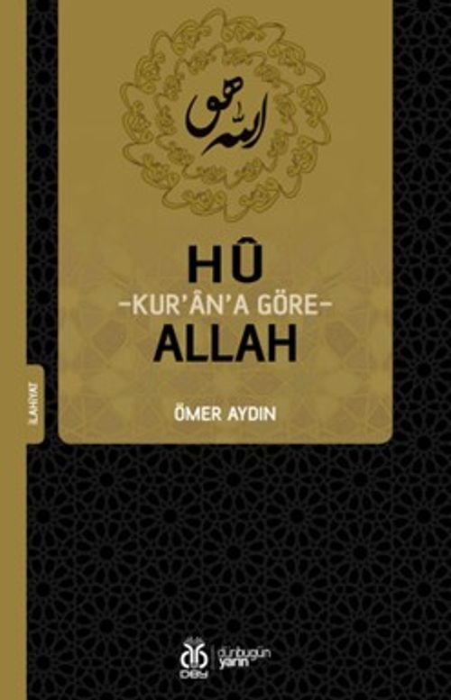 Hû: Kur’an’a Göre Allah