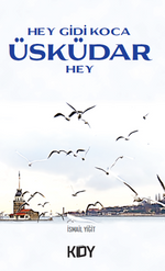 Hey Gidi Üsküdar Hey