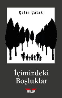 İçimizdeki Boşluklar