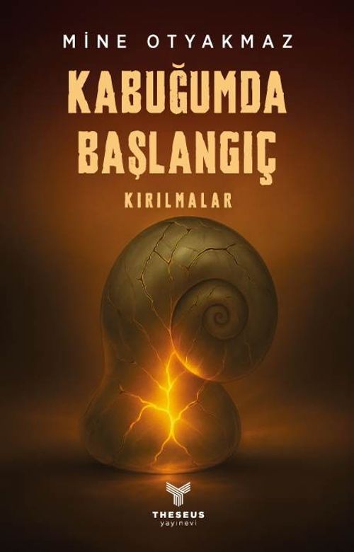 Kabuğumda Başlangıç & Kırılmalar