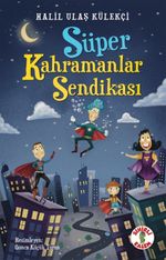 Süper Kahramanlar Sendikası