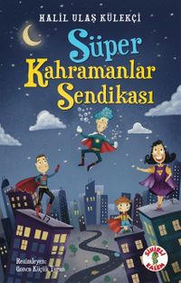 Süper Kahramanlar Sendikası