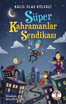 Süper Kahramanlar Sendikası