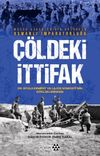 &Ccedil;&ouml;ldeki İttifak