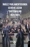İngiliz Parlamentosunda Sevr ve Lozan Tartışmaları 1920-1924