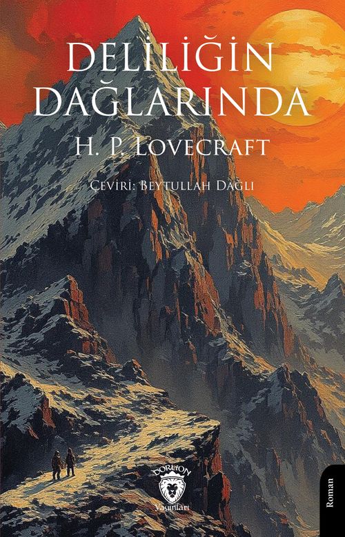 Deliliğin Dağlarında