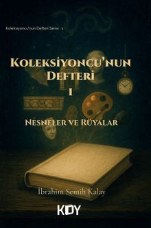 Koleksiyoncu'nun Defteri 1