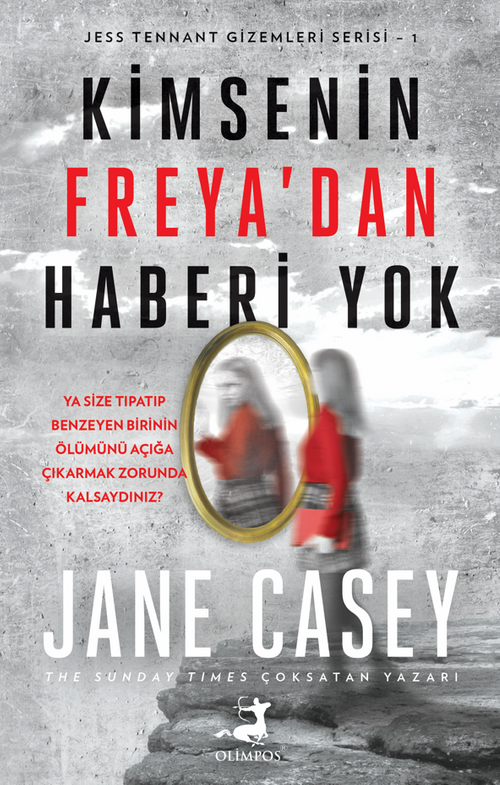 Kimsenin Freya'dan Haberi Yok