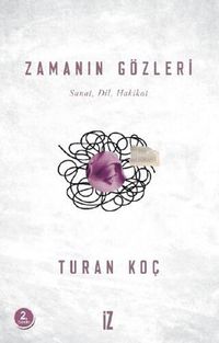 Zamanın Gözleri & Sanat-Dil-Hakikat