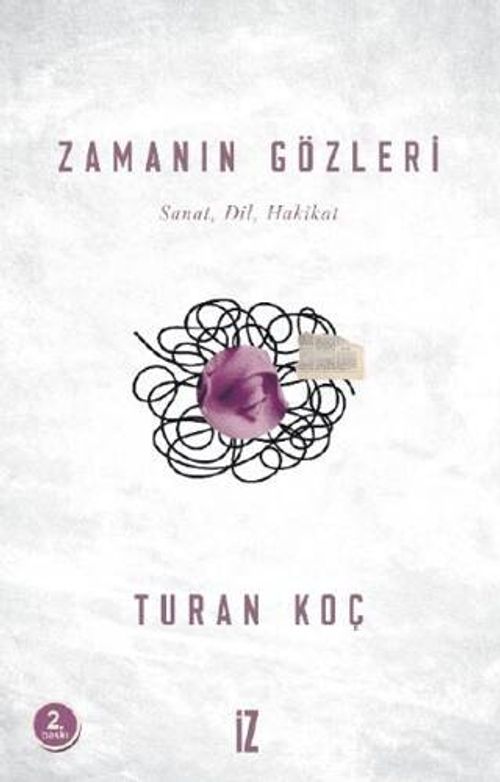 Zamanın Gözleri & Sanat-Dil-Hakikat