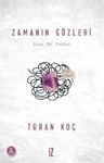 Zamanın Gözleri &amp; Sanat-Dil-Hakikat