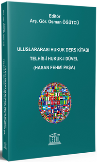Uluslararası Hukuk Ders Kitabı Telhis-i Hukuk-ı Düvel