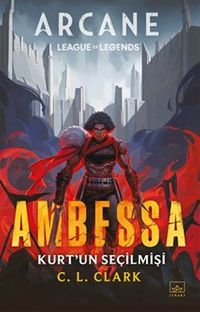 Ambessa / Kurt'un Seçilmişi