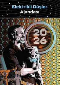 Elektrikli Düşler Ajandası 2026 (Ciltli)