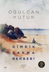 Dimdik Bakma Rehberi
