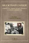 Sıra İktisadi Zaferde & İzmir&rsquo;de İlk T&uuml;rkiye İktisat Kongresi ve Sergisi Alb&uuml;m&uuml; 1923