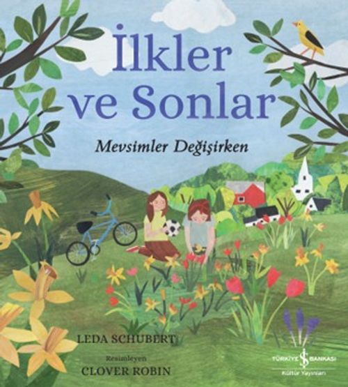 İlkler ve Sonlar & Mevsimler Değişirken