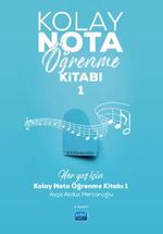 Kolay Nota Öğrenme Kitabı 1