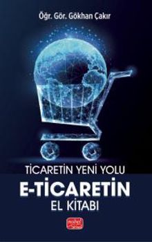 Ticaretin Yeni Yolu & E-Ticaretin El Kitabı