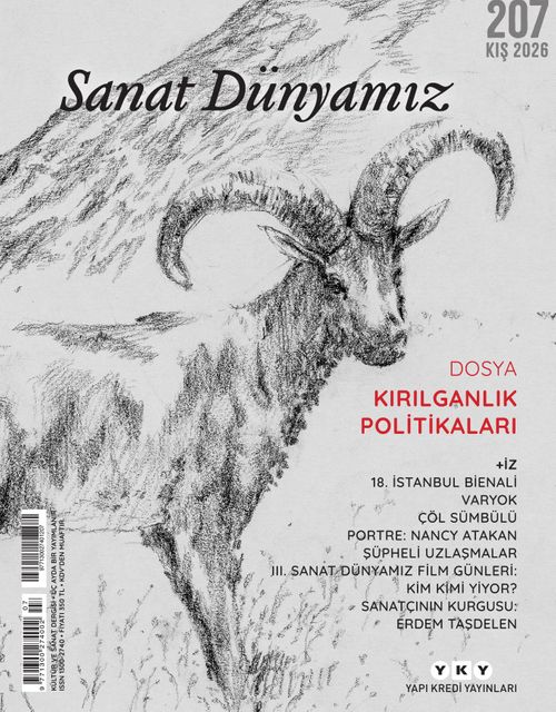Sanat Dünyamız  207 / Kış 2026