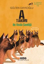 A Takımı ile Veda Şenliği / A Takımı İz Sürücü Köpekler 10