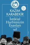 İstiklal Harbimizin Esasları & "Paşa'nın Yakılan Kitabı"