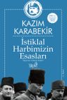 İstiklal Harbimizin Esasları &amp; "Paşa'nın Yakılan Kitabı"