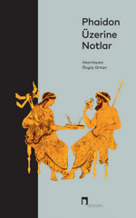 Phaidon Üzerine Notlar