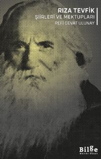 Rıza Tevfik Şiirleri ve Mektupları