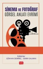 Sinema ve Fotoğraf & Görsel Anlatı Evrimi