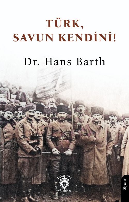 Türk, Savun Kendini!