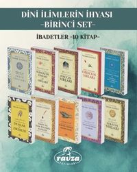 Dini İlimlerin İhyası  Birinci Set İbadetler (10 Kitap)