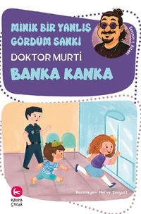 Minik Bir Yanlış Gördüm Sanki / Banka Kanka