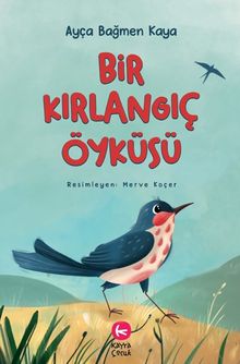 Bir Kırlangıç Öyküsü