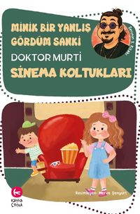 Minik Bir Yanlış Gördüm Sanki / Sinema Koltukları 