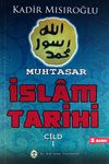 Muhtasar İslam Tarihi-1. Cilt