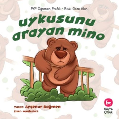 Uykusunu Arayan Mino