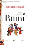 Rumi & Ger&ccedil;eğin G&uuml;zel Huyu
