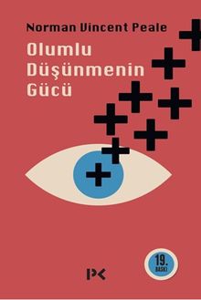 Olumlu Düşünmenin Gücü
