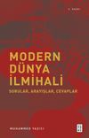 Modern D&uuml;nya İlmihali & Sorular, Arayışlar, Cevaplar