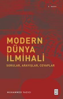 Modern Dünya İlmihali & Sorular, Arayışlar, Cevaplar