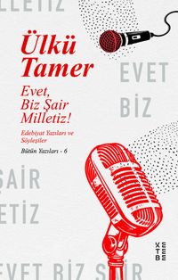 Evet, Biz Şair Milletiz!