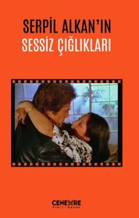 Serpil Alkan’ın Sessiz Çığlıkları