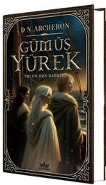Gümüş Yürek 3: Yolun Son Şarkısı (Ciltli)