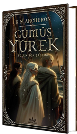 Gümüş Yürek 3: Yolun Son Şarkısı (Ciltli)