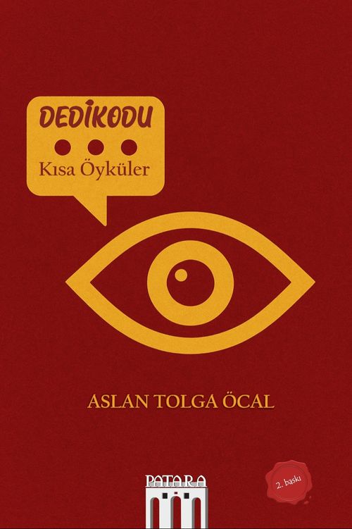 Dedikodu & Kısa Öyküler